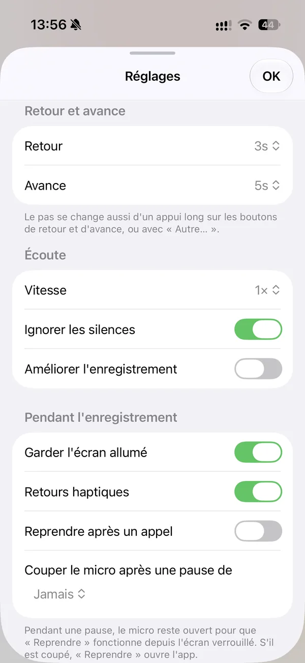 Les réglages : durées de retour et d’avance, vitesse d’écoute, options pendant l’enregistrement.